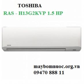 Máy lạnh 2 chiều Toshiba RAS- H13G2KVP-V/ H13G2AVP-V 1,5HP
